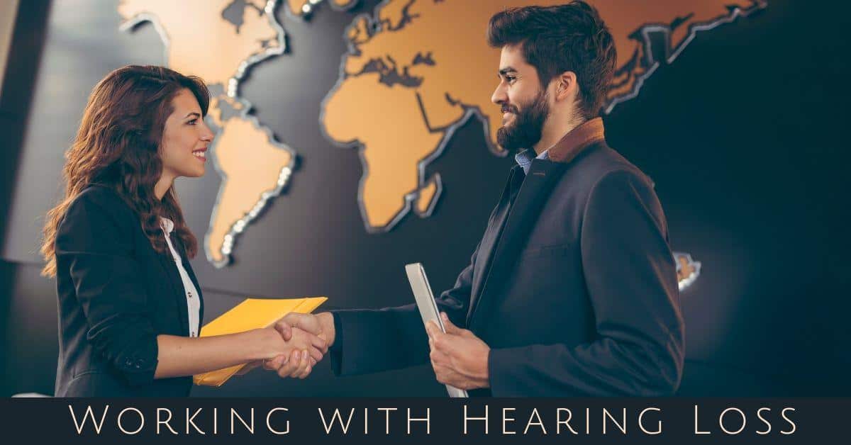 Working with Hearing Loss