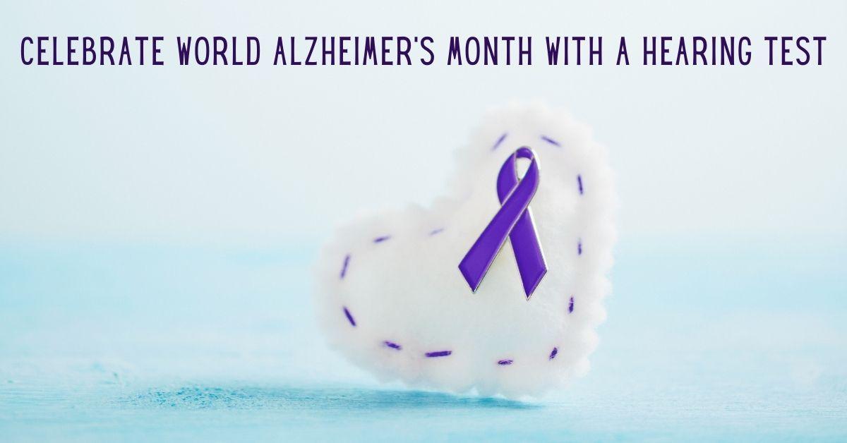 Featured image for “Celebrate World Alzheimer’s Month with a Hearing Test!”