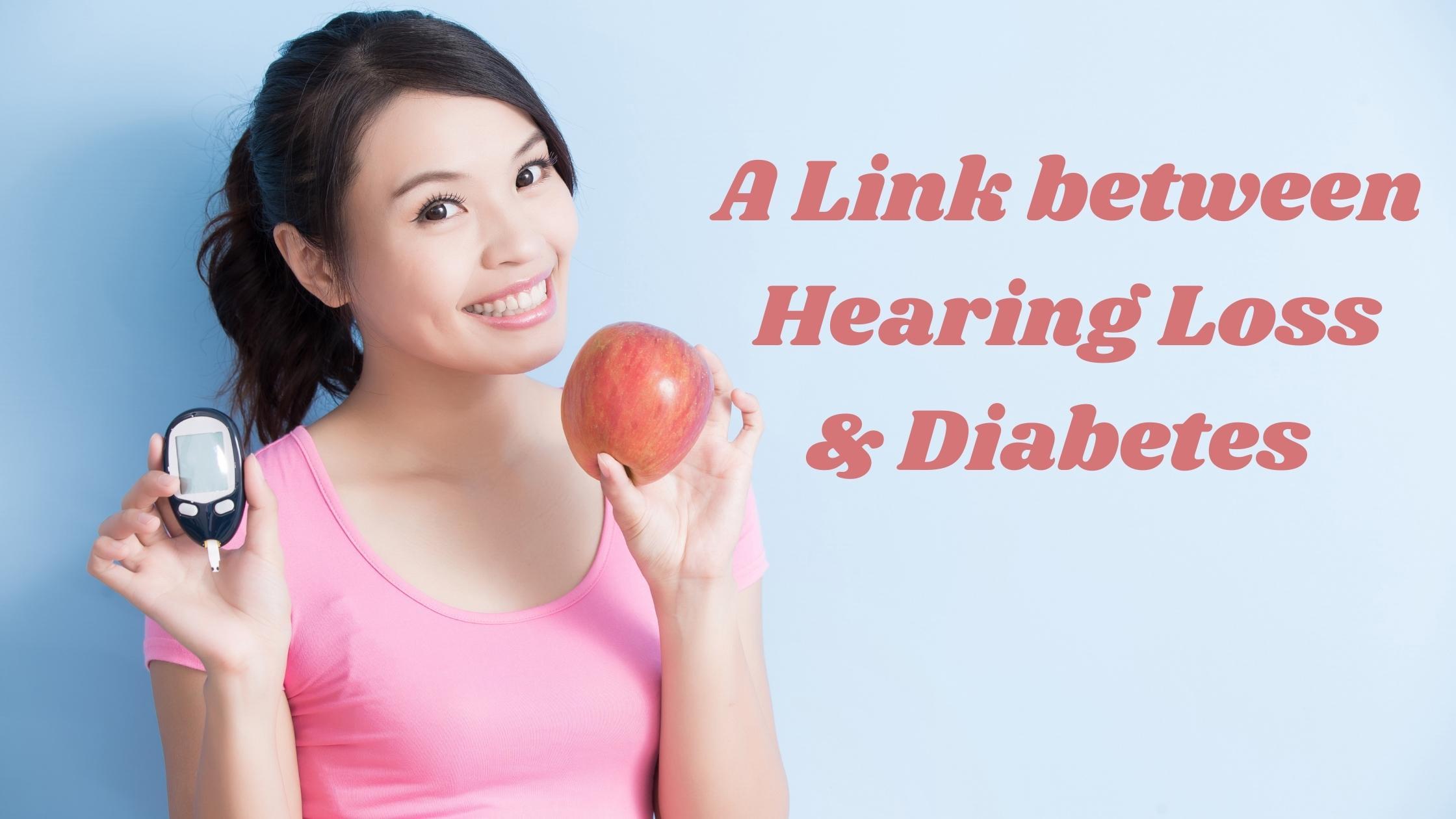 Featured image for “A Link between Hearing Loss & Diabetes”