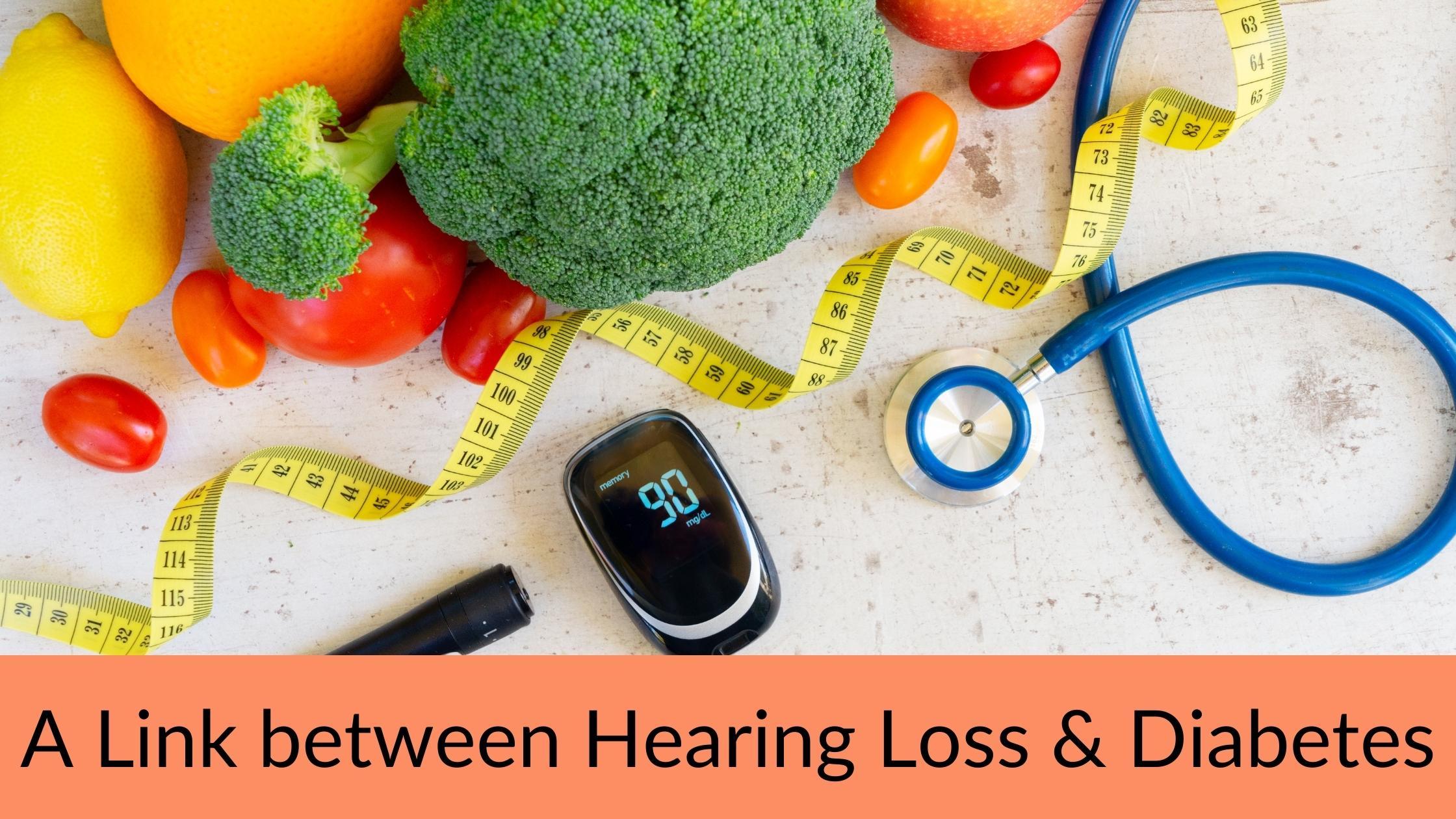 A Link between Hearing Loss & Diabetes